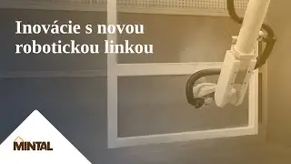 Mintal: Inovácie s novou robotickou linkou