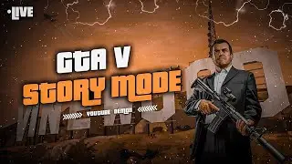 GTA V Live Gameplay &ndash; Story Mode | Open World Chaos & Missions 🔴