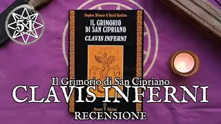51 - Recensione della Clavis Inferni