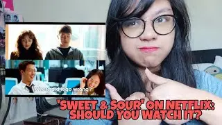 Korean Film 'Sweet & Sour' On Netflix: Should You Watch It? (REVIEW)