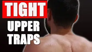 Tight Upper Traps..  BEST Exercises & Stretches for Neck Pain Relief