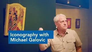 Iconography with Michael Galovic
