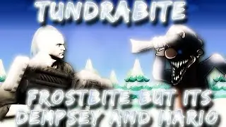 Tundrabite (Frostbite but it's Dempsey and Mario.EXE) FNF Cover