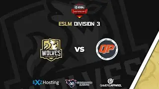 ESLM Qualification League - Wolves eSports vs quickplay-eSports