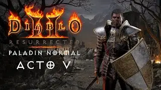 Diablo 2 Resurrected PC - Acto V - Paladin - Modo Normal -