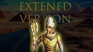 Age of Mythology Retold Egyptian Theme but a pharaoh is dancing to it EXTENDED VERSION