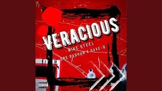 Veracious (feat. Dave-O & Dre Rashun)