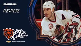 Chris Chelios on his deep-rooted hometown fandom | Bears, etc. Podcast