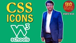 Video 16: CSS Icons | W3Schools.com | CSS Tutorials in Hindi | Programming with Rakesh