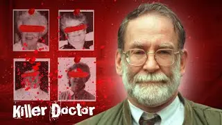 The Doctor Who Killed 500 Patients: Exposed by One Simple Mistake
