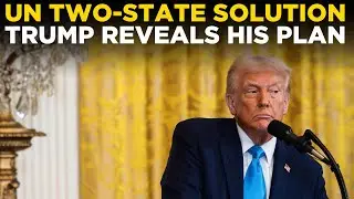 TRUMP SPEECH LIVE | Trump Unveils Bold Plan for Two-State Solution | Trump Israel | Trump News