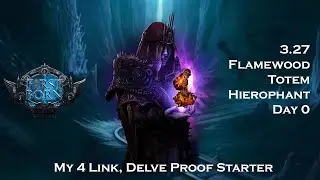 [Path of Exile 3.27] Build Diary: Flamewood Totem Hierophant Day 0. | 4 Link to the end game.
