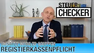 Ums&auml;tze mobiler Gruppen - Eine Sonderregelung der Registrierkassenpflicht