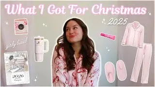 What I Got For Christmas 2025//Girly Haul! 