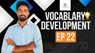 Vocabulary Development | Episode 22 | Smart Words for Confident English