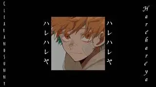 𝑪𝒍𝒆𝒂𝒓 𝒂𝒏𝒅 𝑺𝒖𝒏𝒏𝒚|𝑯𝒂𝒓𝒆𝒉𝒂𝒓𝒆 𝒀𝒂|ハレハレヤ