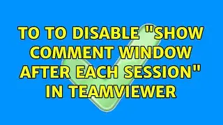 To to disable 