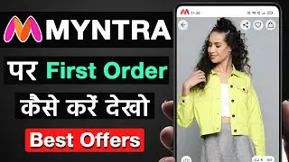 Myntra Par First Order Kaise kare | How to order first time on myntra