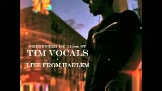 Tim Vocals - Bust My Guns