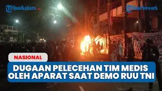 Tim Medis Alami Pelecehan oleh Aparat Saat Terjadi Aksi Demo Tolak RUU TNI di Malang