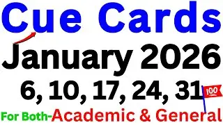 06, 10, 17, 24 & 31 JANUARY 2026 IELTS SPEAKING PREDICTION | CUECARDS JANUARY IELTS SPEAKING