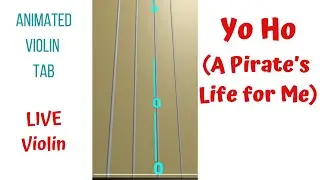 YO HO (A Pirate’s Life for Me) 🏴‍☠️ by George Bruns –LIVE Violin Cover(Animated Violin TAB)🔢Tutorial