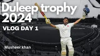 Duleep Trophy 2024 Vlog Day 1 | Musheer Khan Shines! |  Live from the Ground | Cricket match vlog
