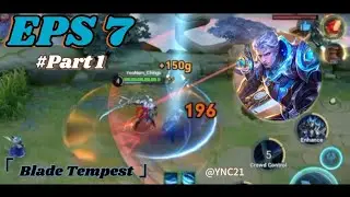 EPS 7 (Part 1)  Beginning | Kaizer | Build Tank | Honor of Kings