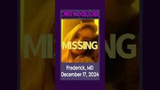 Christina Hoelscher missing from Frederick, MD #christinahoelscher #maryland #SaturdaySearch #shorts