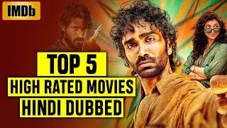 Top 5 Highest Rated South Indian Hindi Dubbed Movies on IMDb 2025 | Part 47
