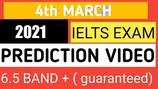 4 March IELTS Prediction | 4th March 2021 IELTS EXAM prediction | March prediction | #IELTS #Idp