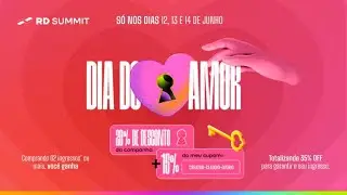 RD SUMMIT 2024 :: Compre ingressos com 20%+15% OFF entre os dias 12, 13 e 14 de junho!