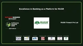 RUGR Fintech Pvt Ltd | Excellence in Banking as a Platform for RUGR Award