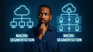 DON'T implement micro-segmentation if you don't have this in place..
