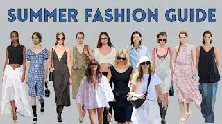 How to Dress for Summer 2025 | Capsule Wardrobe, Top Trends & Styling in Hot Weather