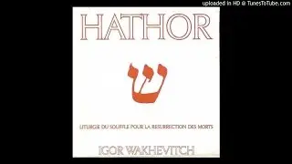 Igor Wakhevitch ► Hymne &agrave; Sathanael [HQ Audio] HATHOR 1973