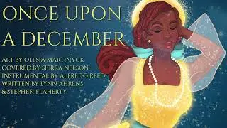 Once Upon A December (Anastasia) 【Covered By Sierra Nelson】(Remastered!)