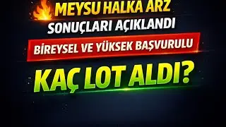 MEYSU HALKA ARZ SONU&Ccedil;LARI A&Ccedil;IKLANDI KOŞŞŞUUNN #meysu