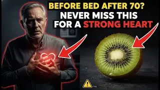 Eat This Before Bed to Strengthen Your Heart After 70 | Senior Health