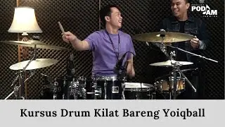 PODJAM - Kursus Drum Kilat Bareng Yoiqball