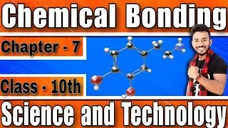 NIOS Class 10th Science and Technology (212) Chapter 7 Chemical Bonding || Science Marathon NIOS
