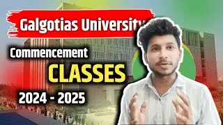 Galgotias University classes 2024 start from❓#galgotiauniversity #akhilpal2000 #session2024_25