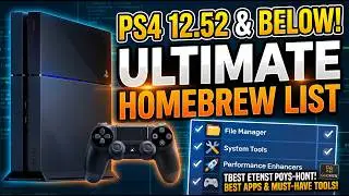 Ultimate PS4 Homebrew List (12.52 & Below) &ndash; Apps, Tools & Utilities