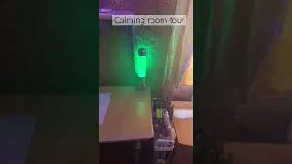 CALMING ROOM TOUR