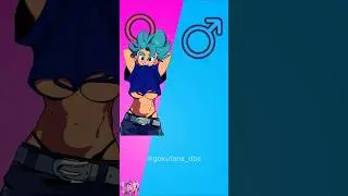 Dragon ball Character in Male swap Female 🔥 #shorts #dbs #goku #dragonball