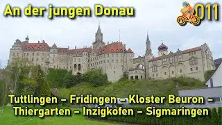 🚴#011 Tuttlingen - Donauradweg - Beuron - Inzigkofen - Sigmaringen