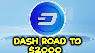 Dash Road To $2000 Per Coin. Chart Analysis And AltSeason 2022 Update