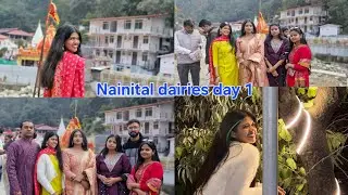 Nainital trip day -1 📸🌸|| itni sardii mei chle gye|| college life dairies 