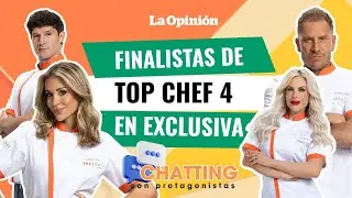 EN VIVO: Finalistas de Top Chef VIP 4 en exclusiva: 