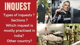 Forensics and law | Inquest | Types of inquest | Enquiry | Power to conduct inquest